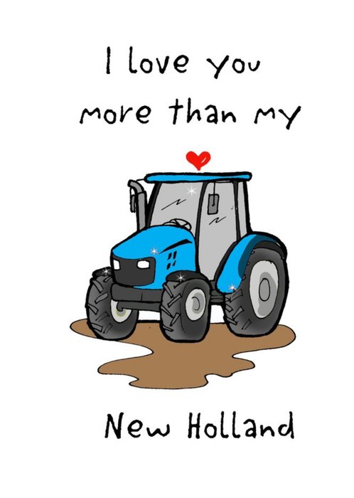Karen Flanart Illustration Irish New Holland Tractor Valentine's Funny Card
