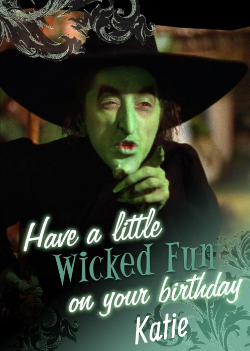 The Wizard Of Oz Have A Wicked Fun Birthday Card