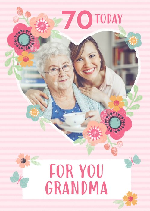 Striped And Flower Photo Upload Design For You Grandma 70 Today Birthday Card