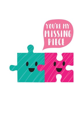 Jigsaw Puzzle You're My Missing Piece Anniversary Card