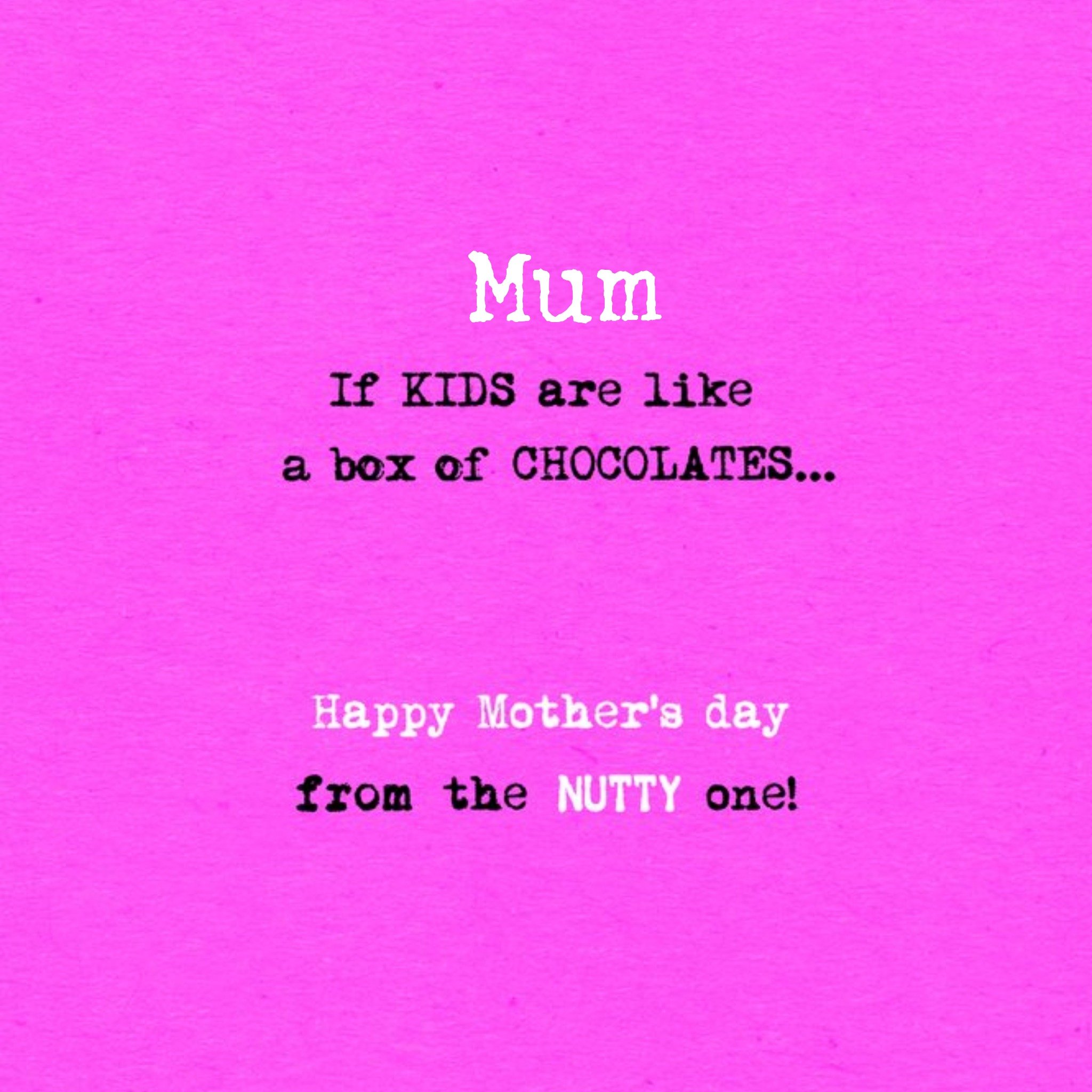 From The Nutty Set Funny Mothers Day Card, Square