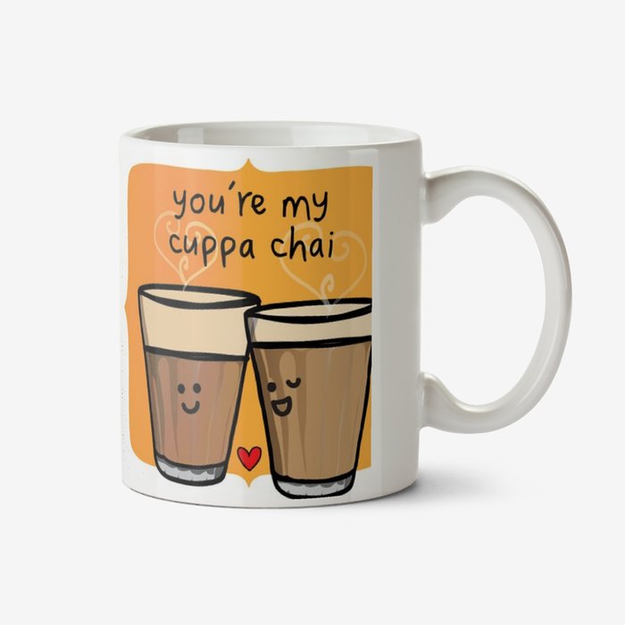 Cute Illustration Of Two Glasses Of Chai Tea. You're My Cuppa Chai Mug
