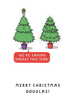 Illustration Of Two Christmas Tree Characters One Without Lights Humorous Christmas Card