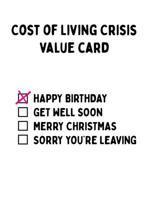 Cost Of Living Crisis Value Birthday Card