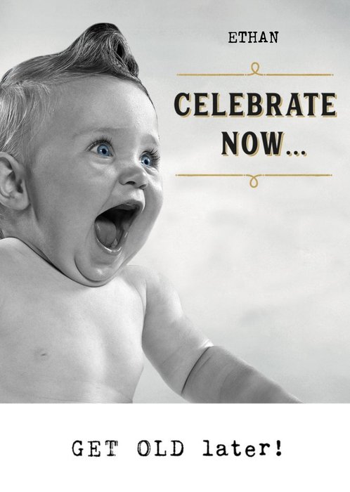 Humorous Photographic Baby Birthday Card