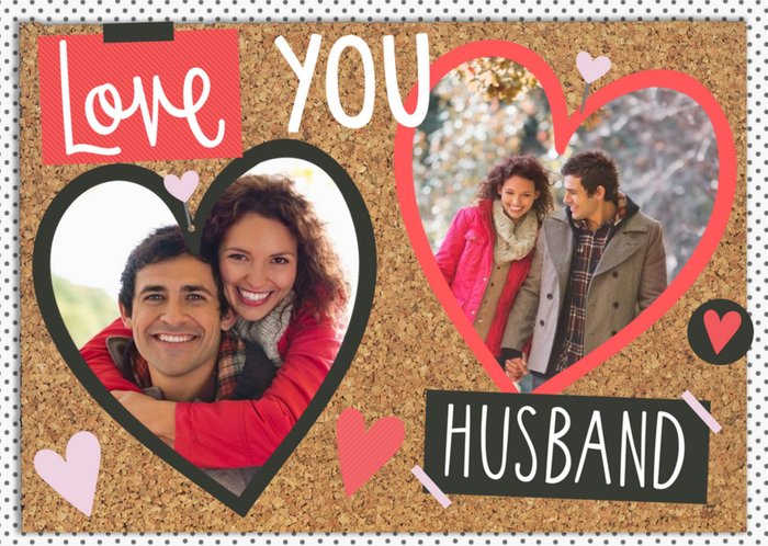 Pinboard Love You Husband Photo Upload Card