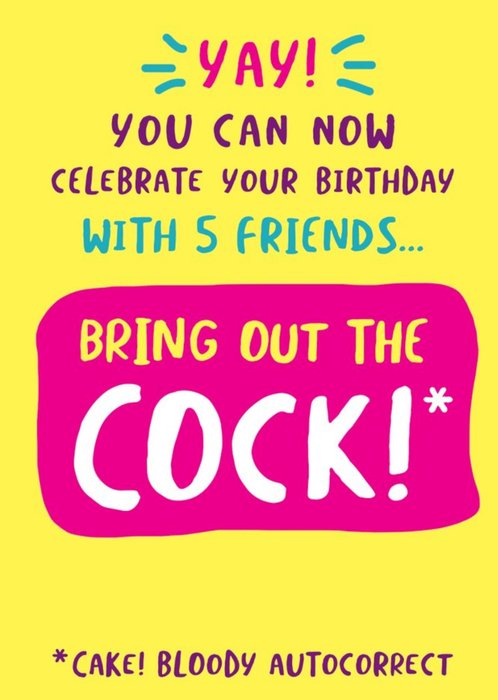 Funny You Can Now Celebrate Your Birthday With 5 Friends Card