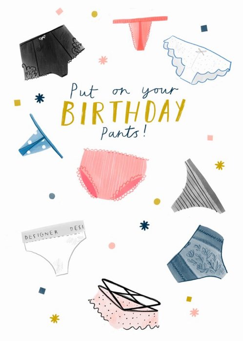Funny Illustrated Put On Your Birthday Pants Card