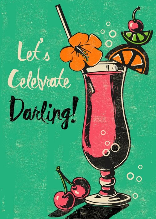 Cocktail Lets Celebrate Card