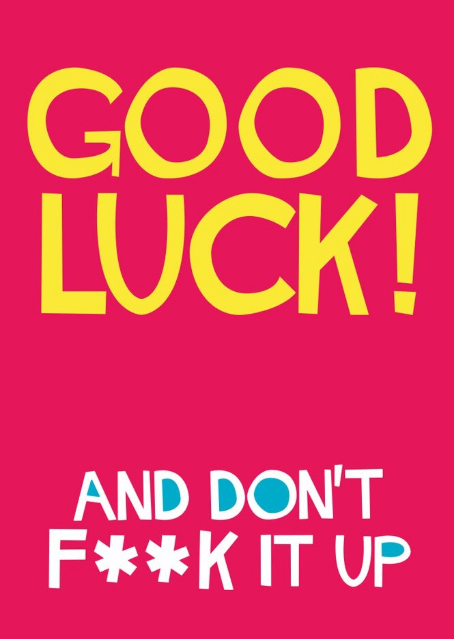 Good Luck Funny Typographic Card Ecard