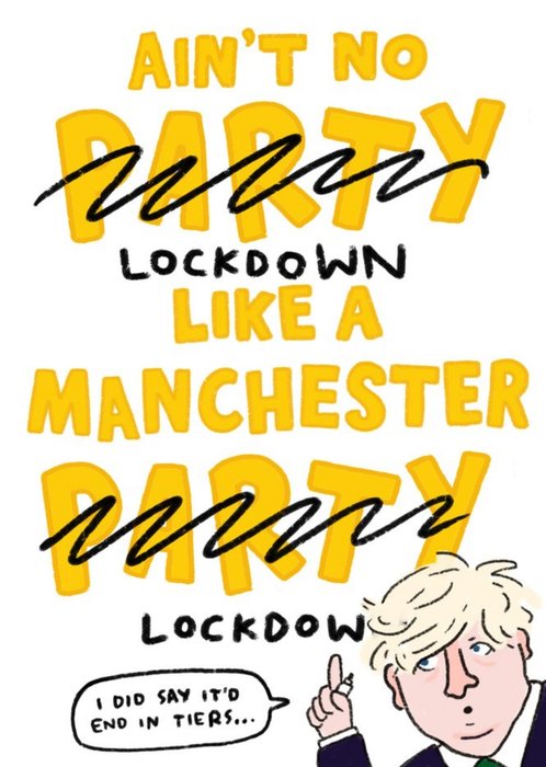 Ain't No Lockdown Like A Manchester Lockdown Funny Covid Birthday Card