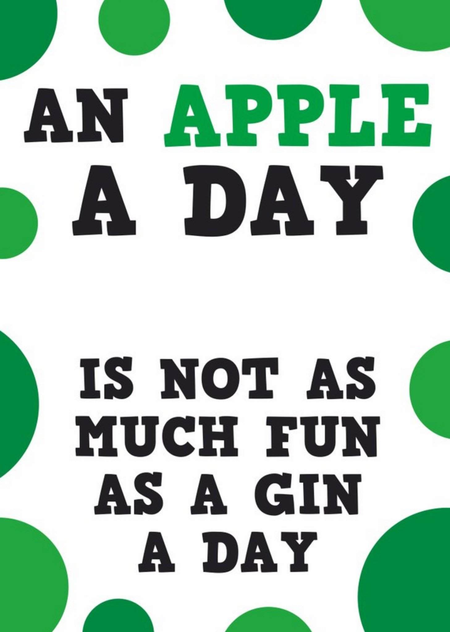 Moonpig An Apple A Day Is Not As Much Fun As A Gin A Day, Large Card
