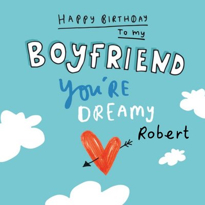 The Happy News You're Dreamy Boyfriend Birthday Card