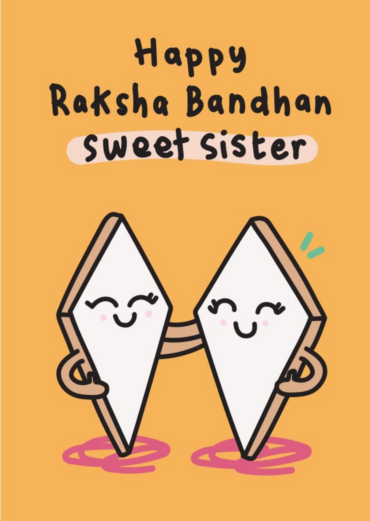 Moonpig Happy Raksha Bandhan Sweet Sister Card Ecard