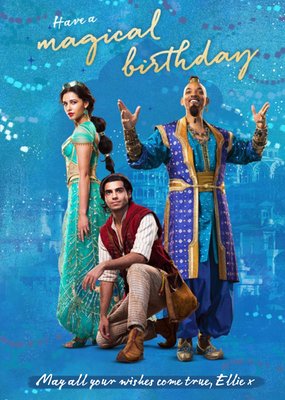 Aladdin film birthday card - Have a magical Birthday, may all your wishes come true x Jasmine Genie