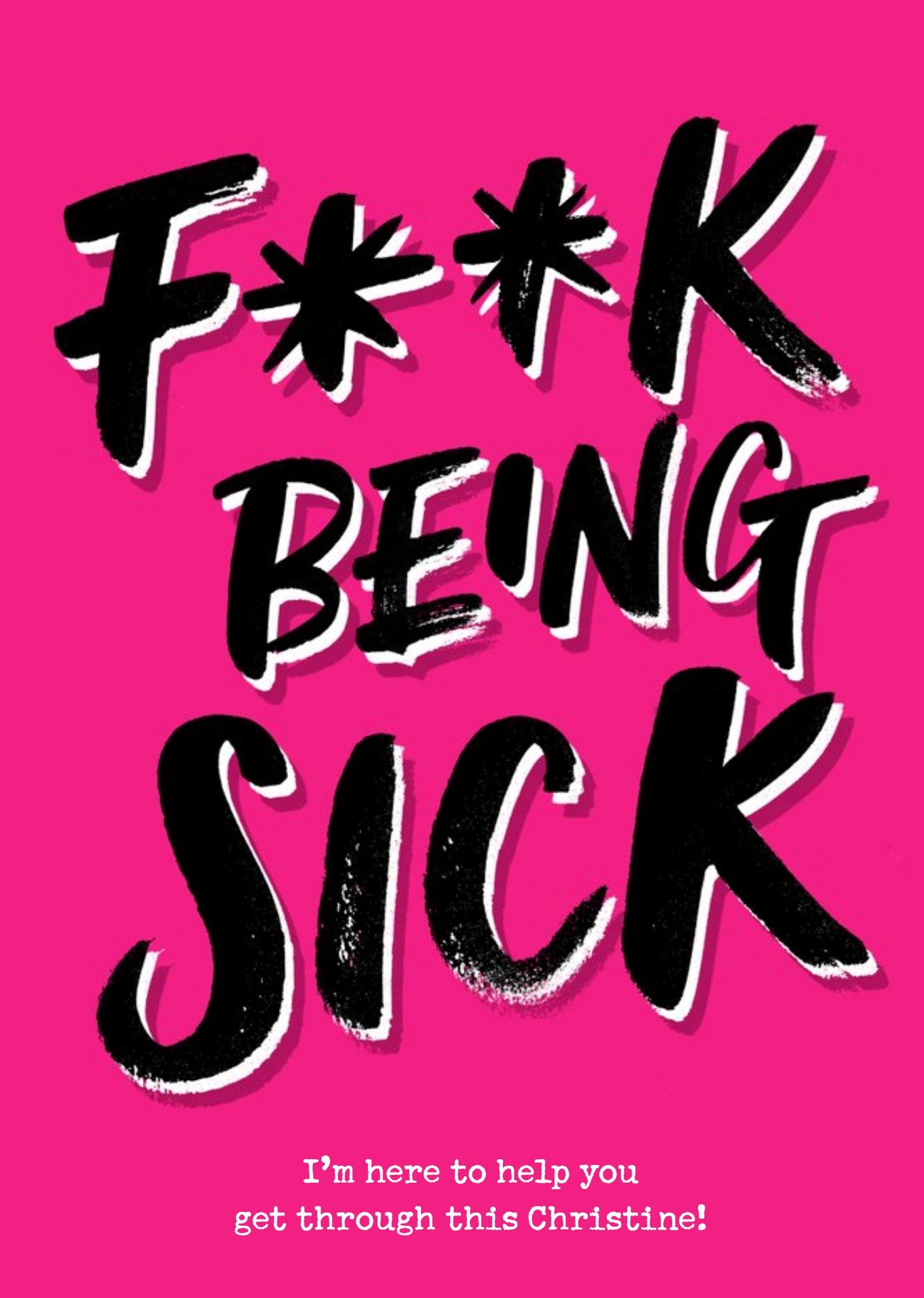 Moonpig Funny Thinking Of You Card F**k Being Sick Long Term Illness Recovery, Large