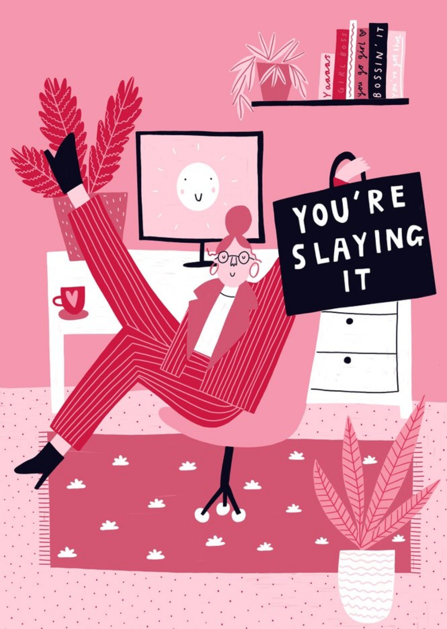 Moonpig Slaying It Character Illustration New Job Or Promotion Card By Lucy Maggie Ecard