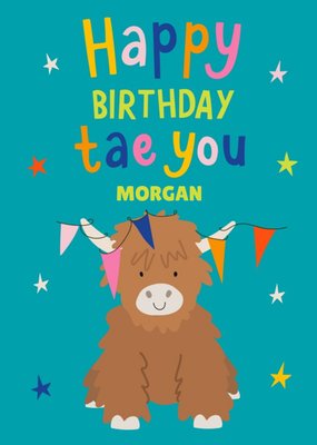 Illustration Of A Highland Cow. Happy Birthday Tae You Card