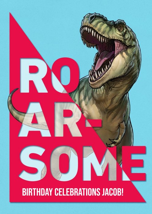 Tyrannosaurus rex roarsome birthday card