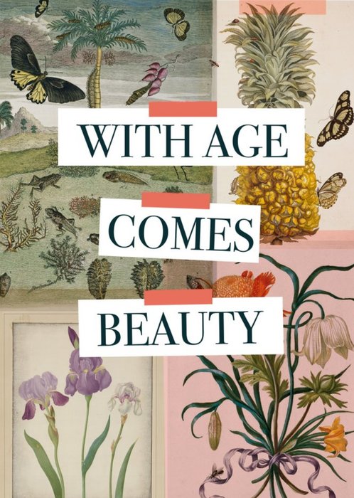 Natural History Museum With Age Comes Beauty Birthday Card