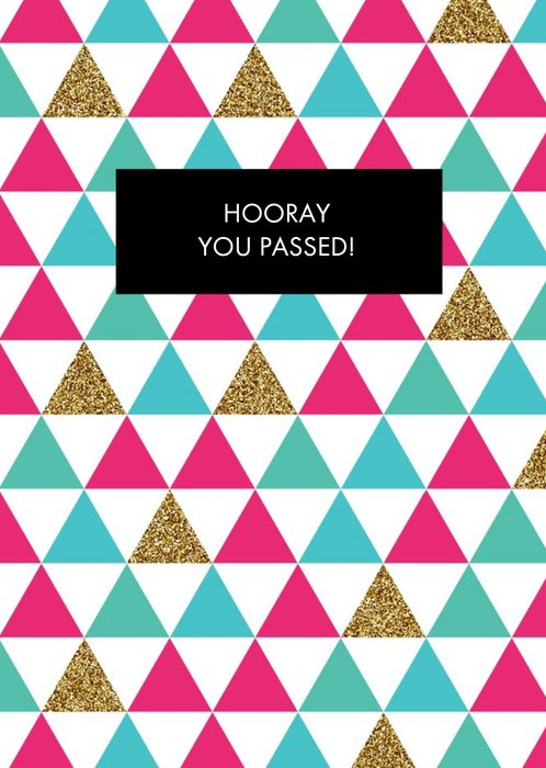 Hooray! Geometric Shapes Personalised You Passed Card