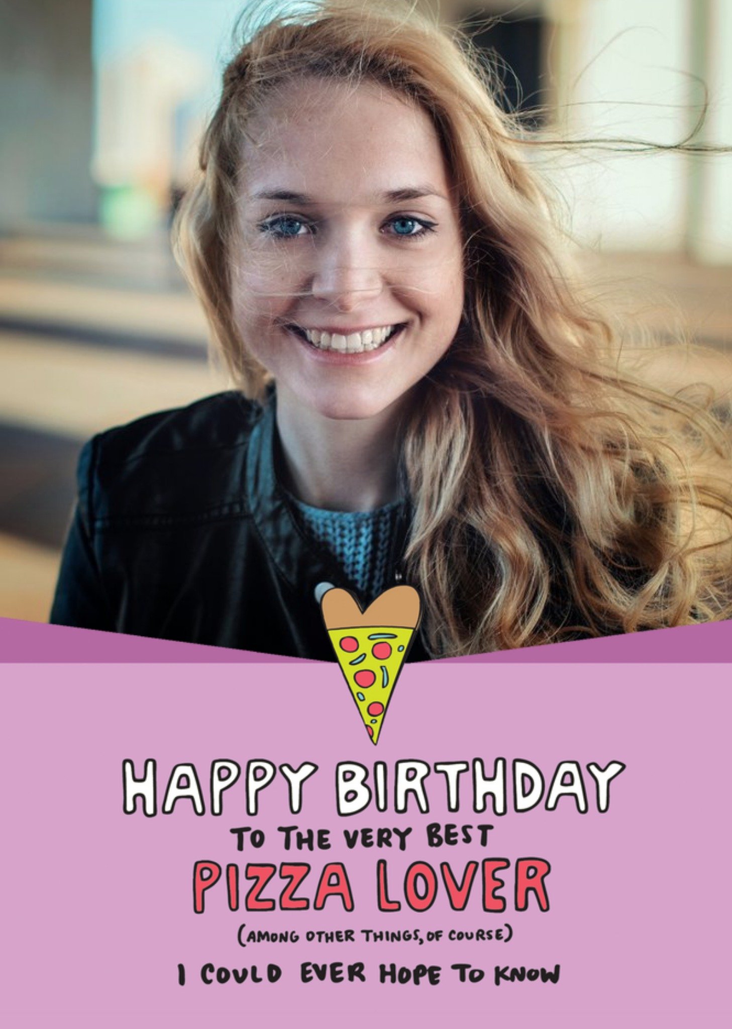 Moonpig Angela Chick Happy Birthday Pizza Lover Photo Upload Birthday Card, Large