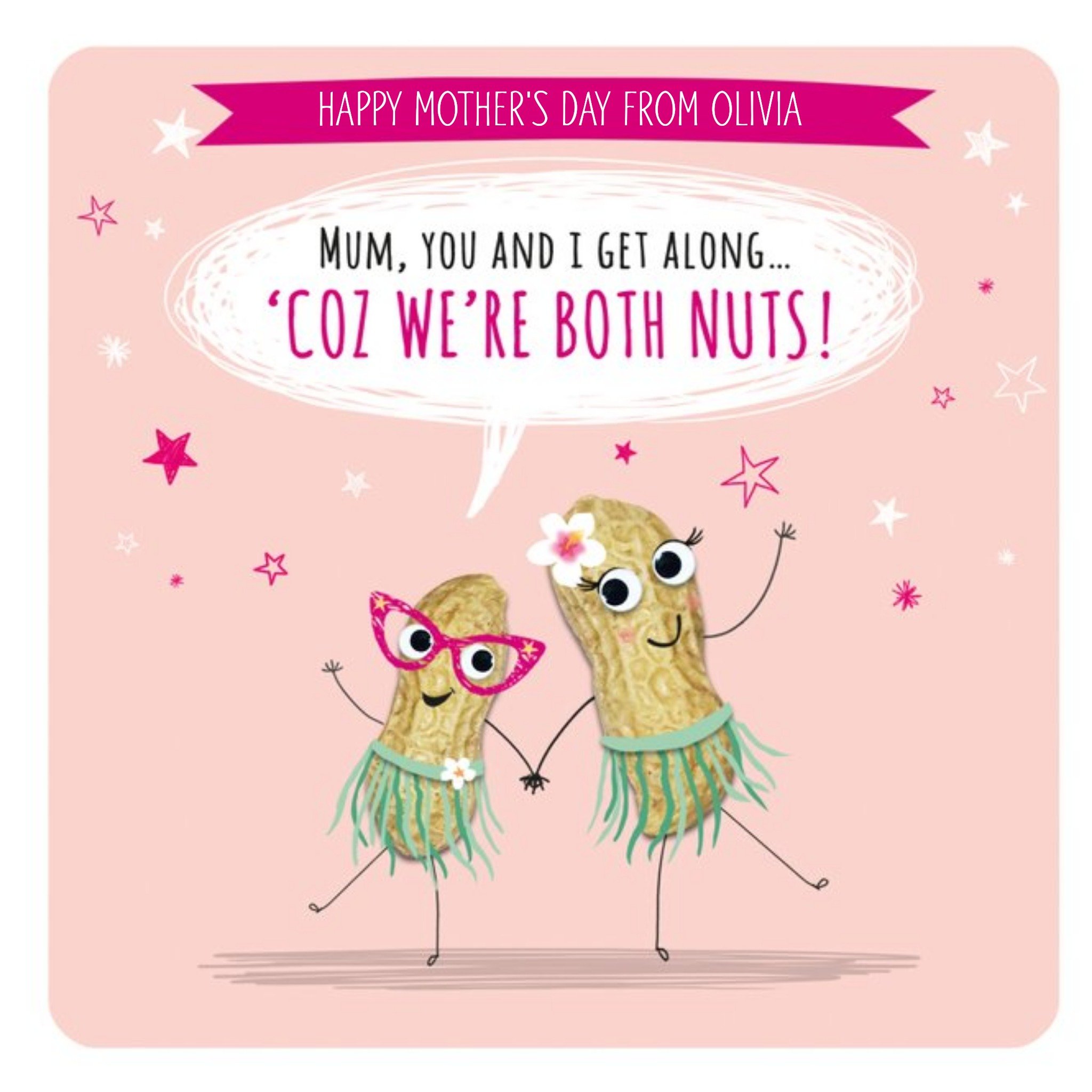 Mum And I Get Along Because We Are Both Nuts Mothers Day Card, Square