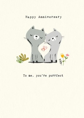 Two Cats To Me You Are Purrfect Happy Anniversary Card