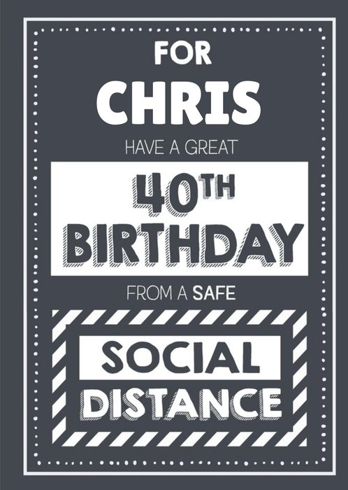 Jam and Toast Have A Great 40th Brirthday From A Safe Social Distance Card