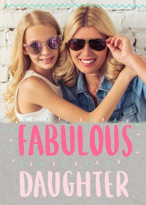 Neon Letters Fabulous Daughter Photo Card