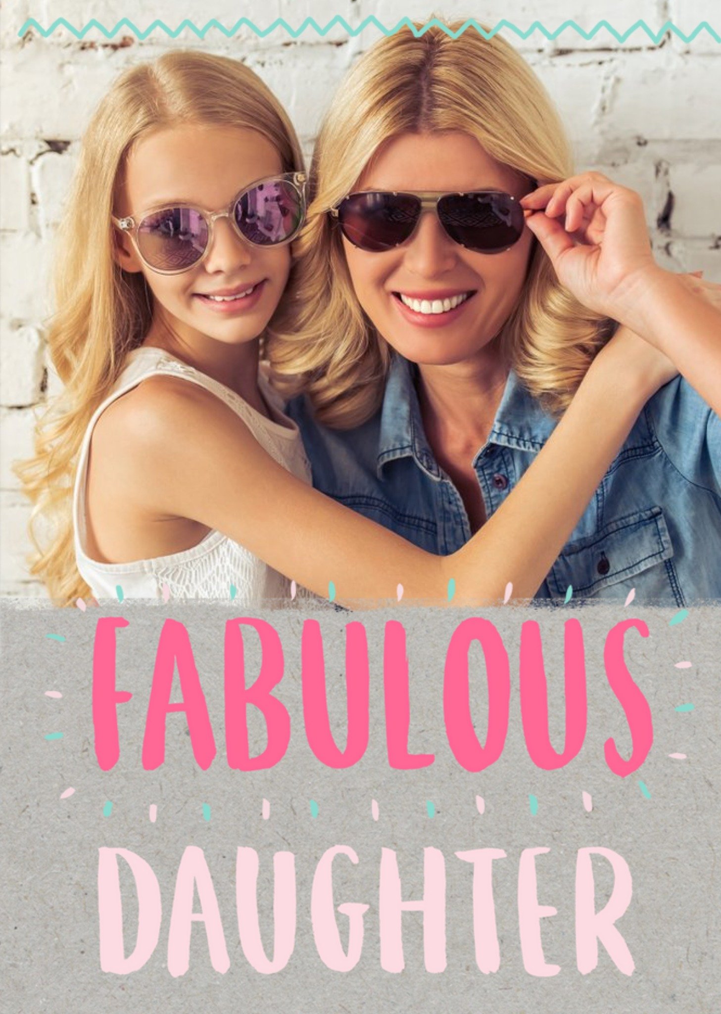 Neon Letters Fabulous Daughter Photo Card Ecard