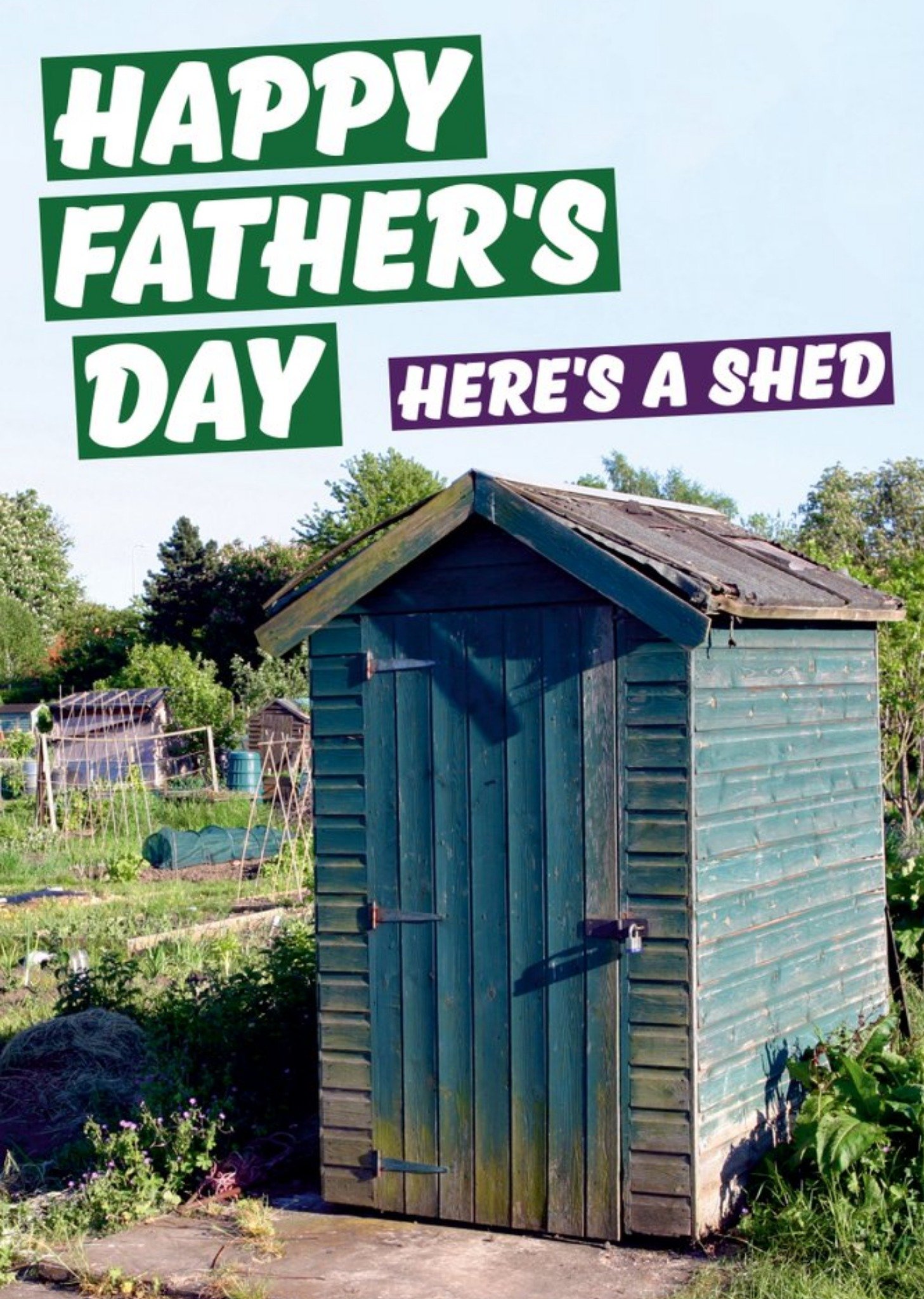 Moonpig Funny Happy Father's Day Here's A Shed Card Ecard