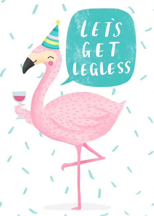 Lets Get Legless Flamingo Card