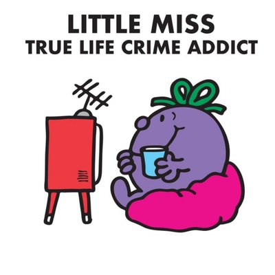 Little Miss True Life Crime Addict Card