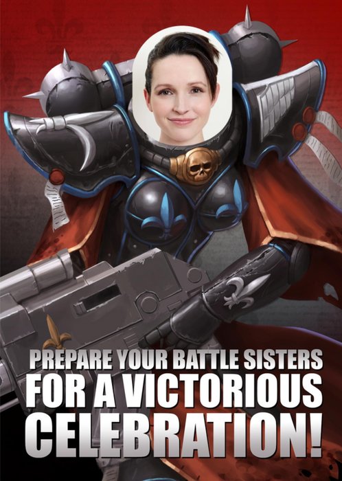 Warhammer Sisters Of Battle Victorious Celebration Photo Upload Birthday Card
