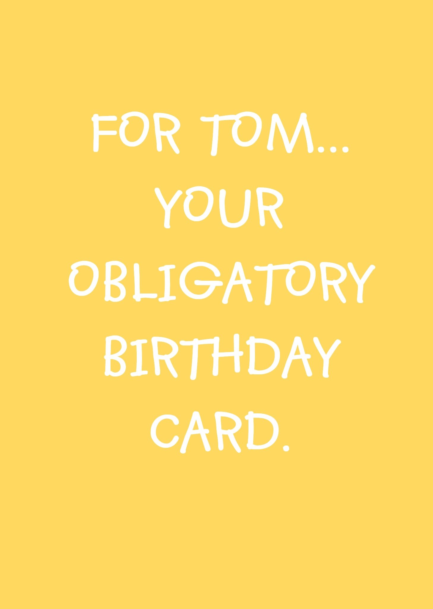 Moonpig Yellow Your Obligatory Birthday Card Personalised Birthday Card, Large