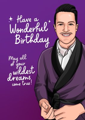 May All Your Wildest Dreams Come True Birthday Card