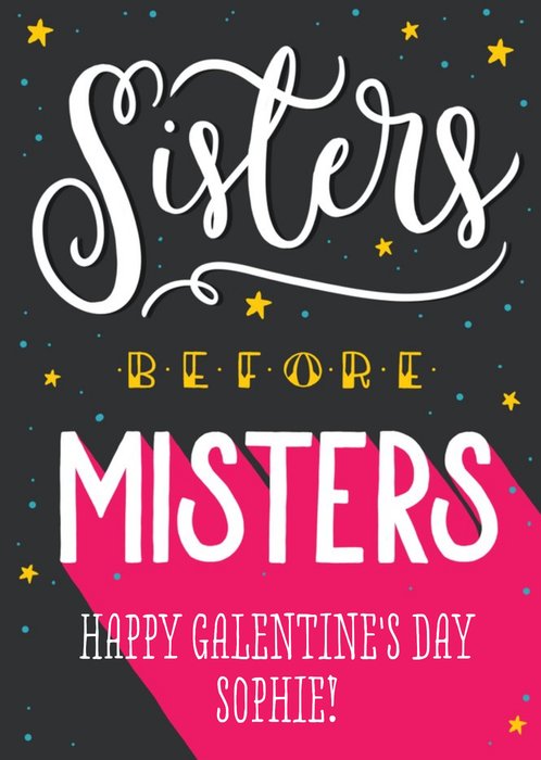 Sisters Before Misters Personalised Happy Galentine's Day Card