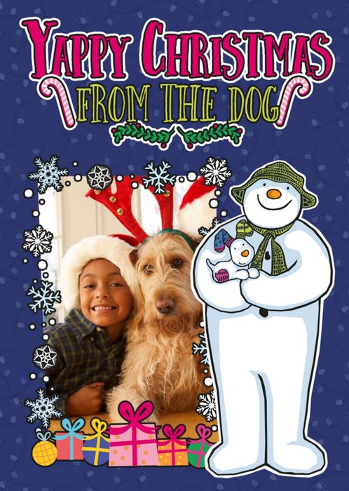 The Snowman and The Snowdog Yappy Christmas Photo Upload From The Dog Card