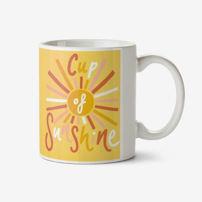 Cup Of Sunshine Typographic Birthday Mug
