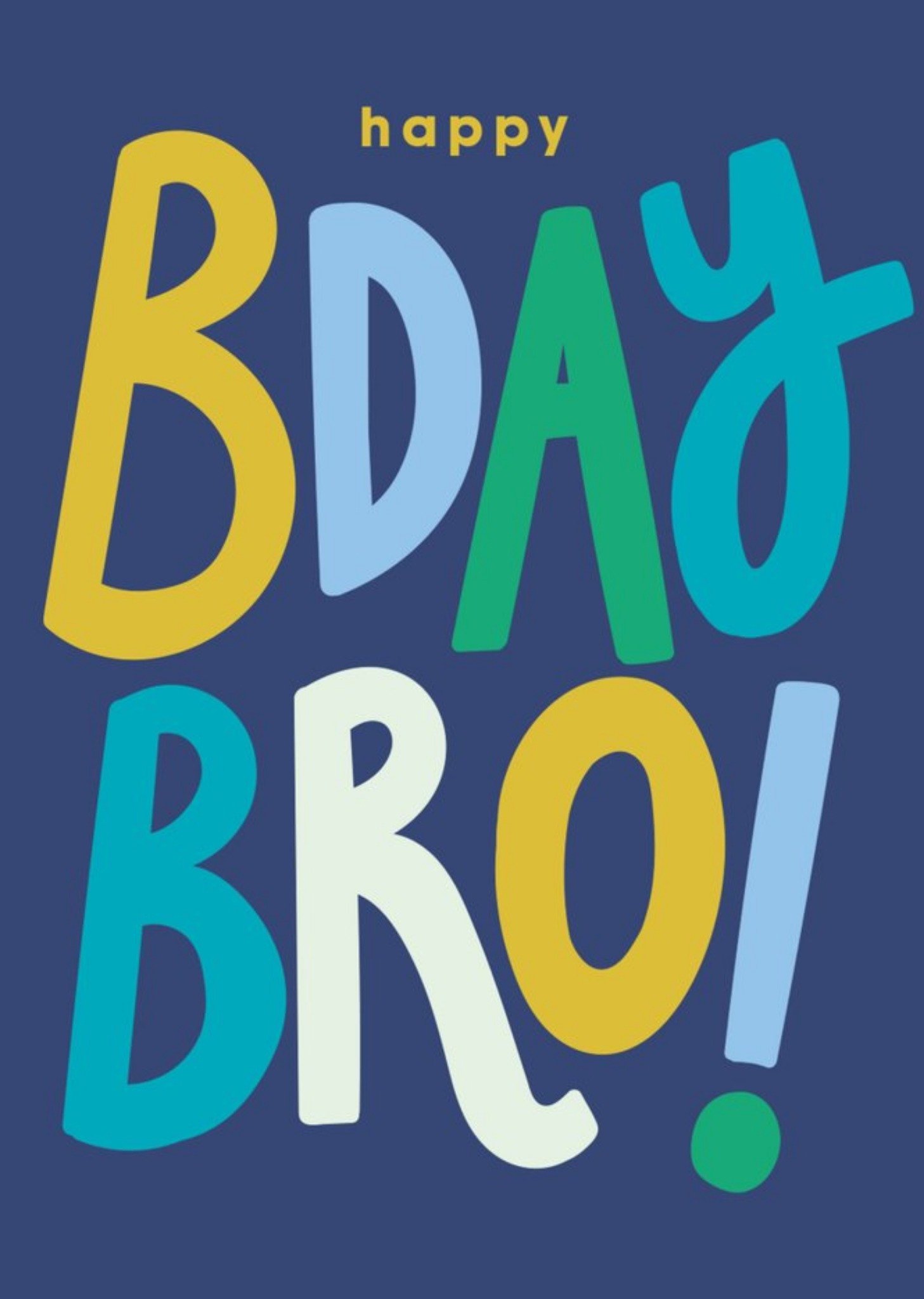 Moonpig Fun Typographic Happy Bday Bro Birthday Card, Large