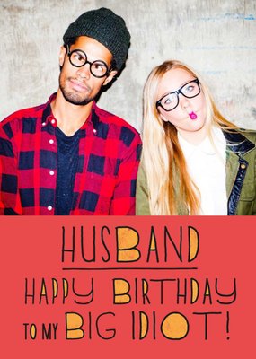 Fun Typography On A Red Panel Husband's Photo Upload Birthday Card