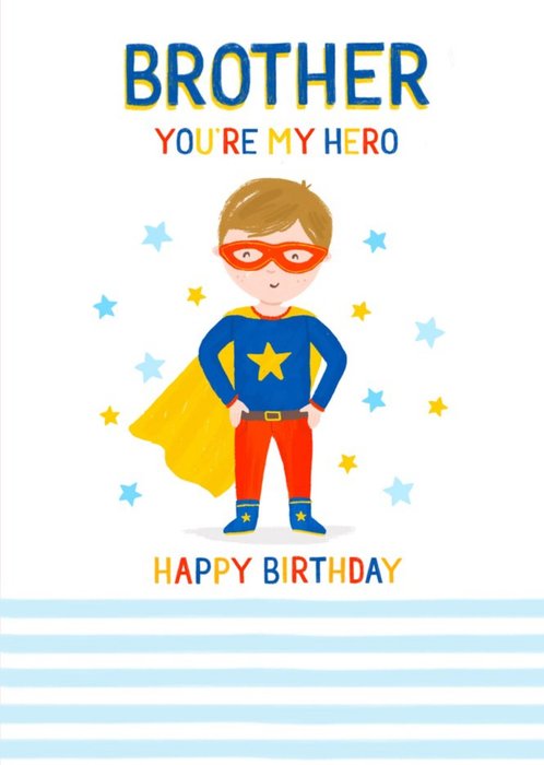 Brother You're My Hero Happy Birthday Card