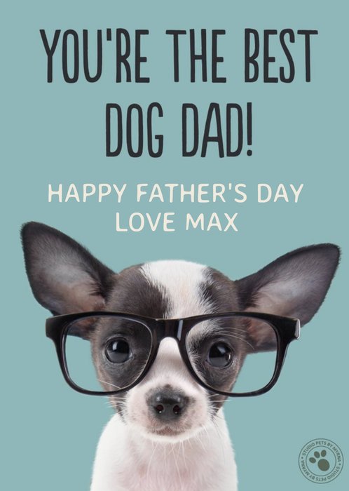You Are The Best Dog Dad Card