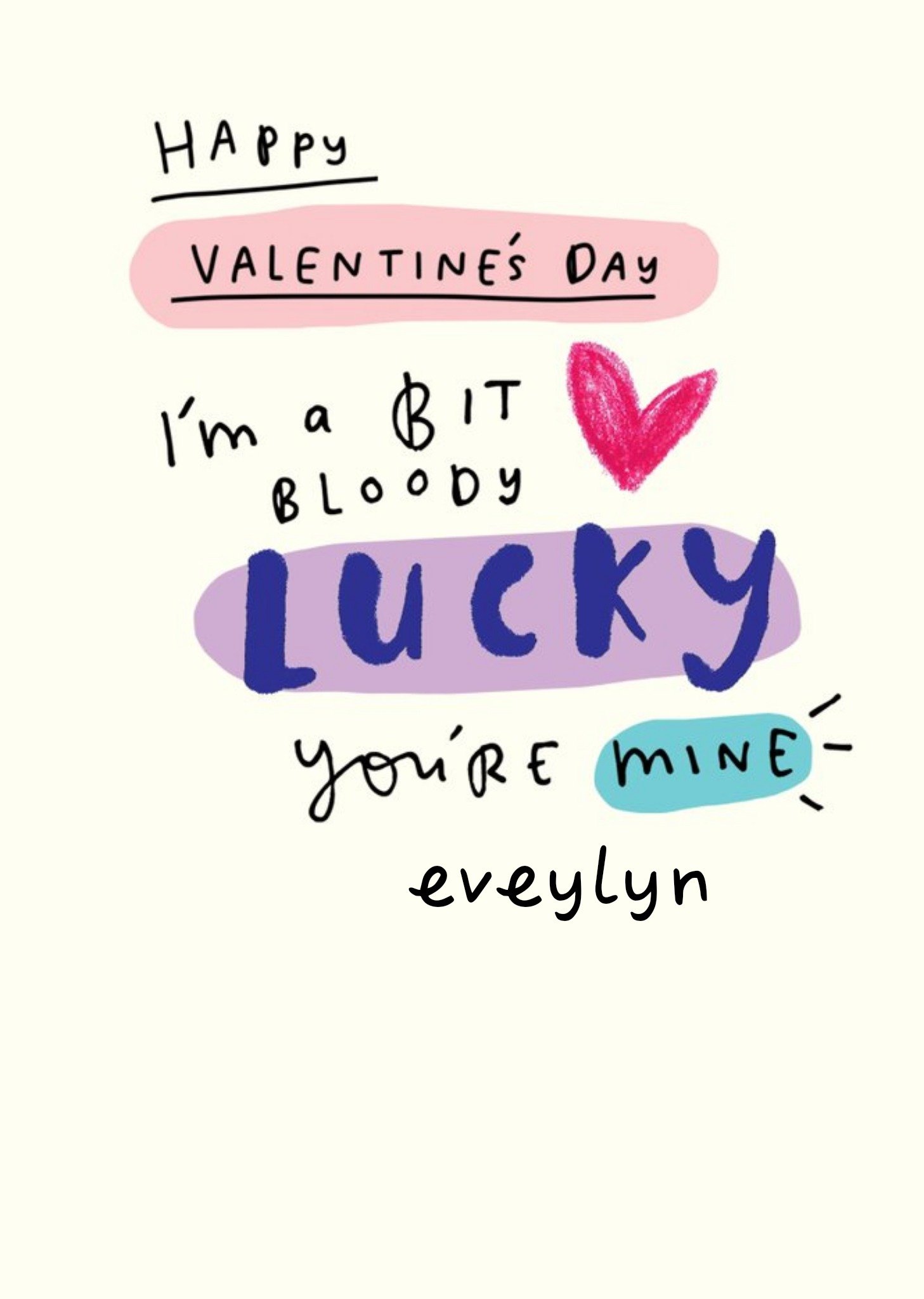 Moonpig Bloody Lucky You're Mine Valentine's Day Card, Large