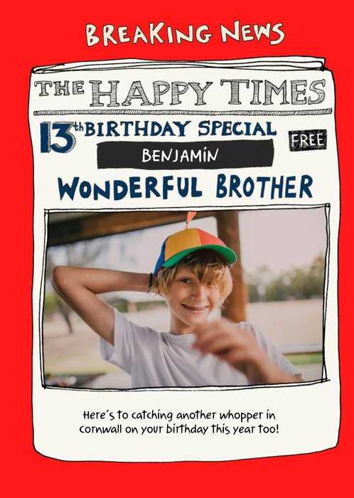 Poet And Painter - Wonderful Brother, The Happy Times Photo Upload 13th Birthday Card