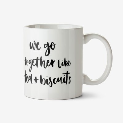 Together - Tea and Biscuits - Typographic