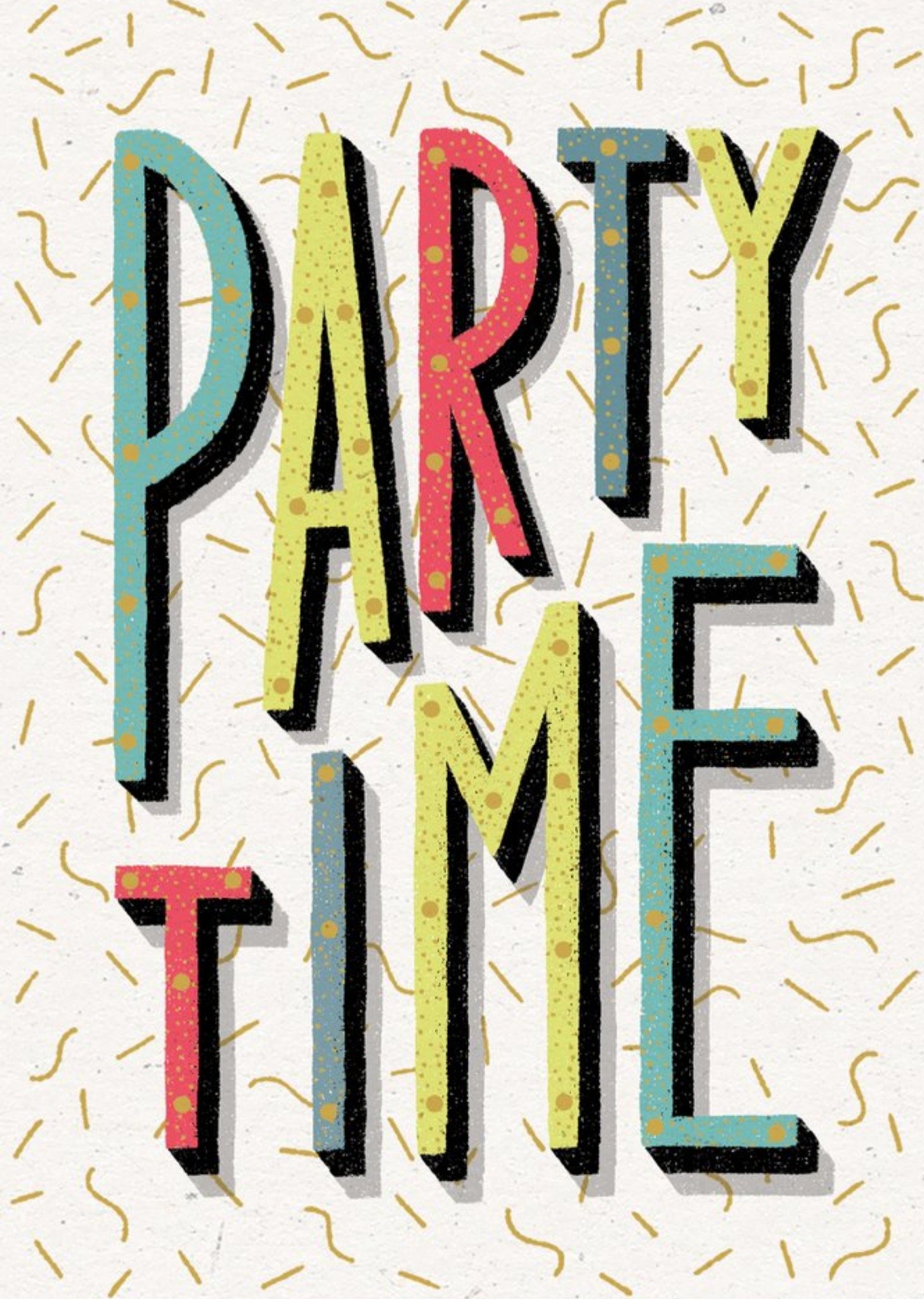 Modern Typographical Party Time Birthday Card Ecard