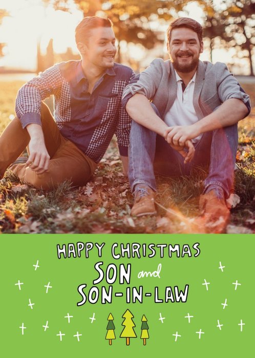 Happy Christmas Son and Son In Law Photo Upload Card