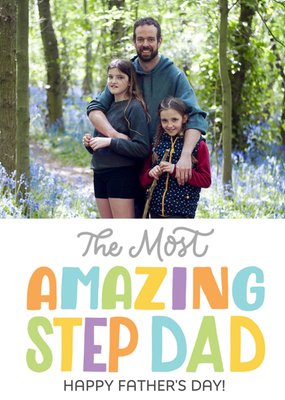 The Most Amazing Step Dad Father's Day Card